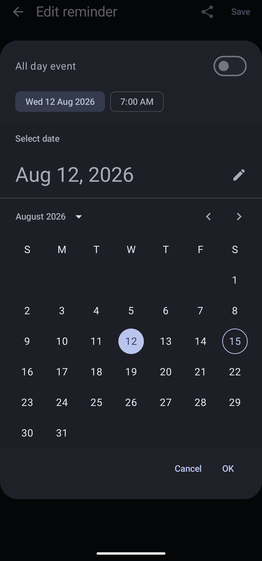 The Start date dialog with its date chip expanded to a calendar, showing August 2026 with the 12th selected, and a collapsed time chip reading 7:00 AM above it.