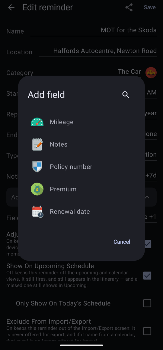 The Add field dialog listing Mileage, Notes, Policy number, Premium and Renewal date.
