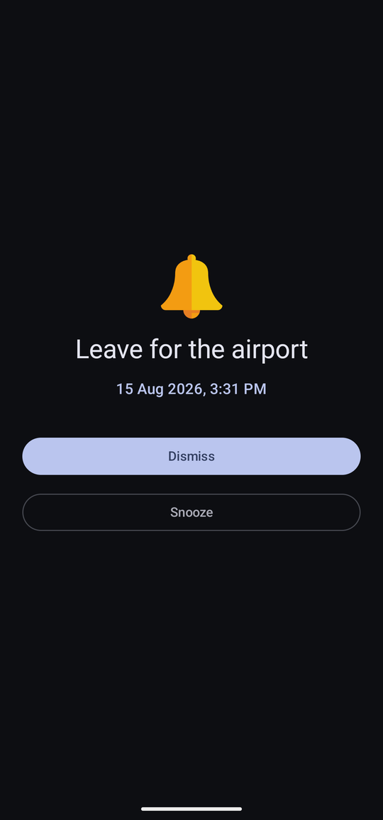 An Important reminder filling the screen: an amber bell icon, the name Leave for the airport, the date and time, and Dismiss and Snooze buttons.